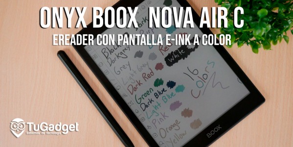 ONIX BOOX Nova Air C- un Ereader a todo color